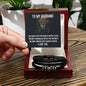 Love You Forever Bracelet For My Husband