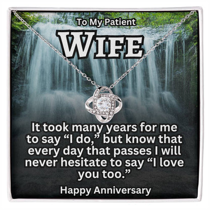 To My Patient Wife